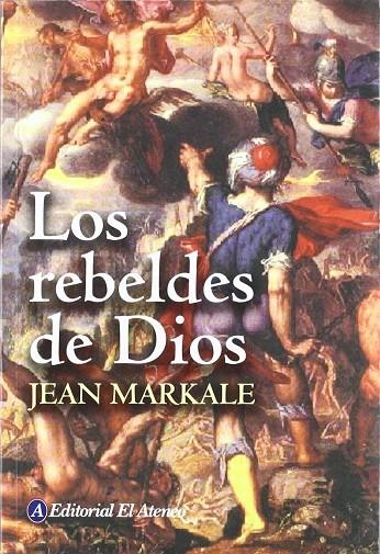 REBELDES DE DIOS, LOS | 9789500263979 | MARKALE, JEAN