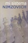 MI SISTEMA | 9788493478643 | NIMZOWITSCH, ARON