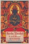 BARDO THODOL EL LIBRO TIBETANO DE LOS MUERTOS | 9788497165037 | ANONIMO