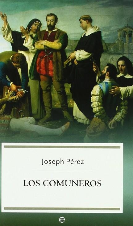 COMUNEROS, LOS | 9788497345682 | PEREZ, JOSEPH