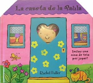 CASETA DE LA PAULA, LA | 9788448822729 | FULLER, RACHEL