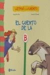 CUENTO DE LA B, EL | 9788421697672 | ORO, BEGOÑA