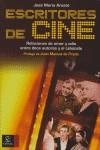 ESCRITORES DE CINE | 9788467023053 | ARESTE, JOSE MARIA