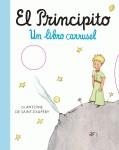 PRINCIPITO LIBRO CARRUSEL, EL | 9788476697436 | SAINT-EXUPÉRY, ANTOINE DE