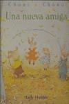 CHONI Y CHANO UNA NUEVA AMIGA | 9788423678723 | HOBBIE, HOLLY