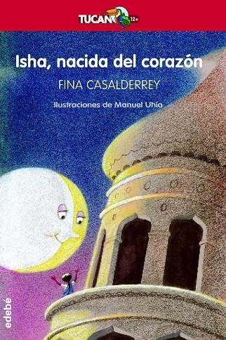 ISHA, NACIDA DEL CORAZON | 9788423678624 | CASALDERREY, FINA