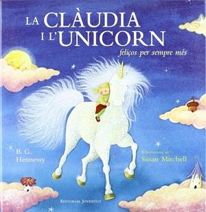 CLAUDIA I L'UNICORN, LA | 9788426135582 | HENNESSY, B G