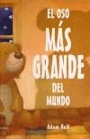 OSO MAS GRANDE DEL MUNDO, EL | 9788426135452 | RELF, ADAM
