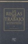 REGLAS DEL TRABAJO : EL CODIGO DEFINITIVO PARA EL EXITO | 9788420546131 | TEMPLAR, RICHARD