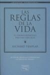 REGLAS DE LA VIDA : EL CODIGO DEFINITIVO PARA UNA VIDA F | 9788483223291 | TEMPLAR, RICHARD
