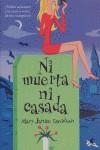 NI MUERTA NI CASADA | 9788496693012 | MARY JANICE DAVIDSON