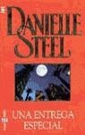 ENTREGA ESPECIAL, UNA | 9788401472282 | STEEL, DANIELLE
