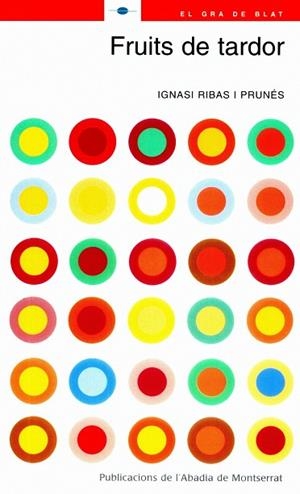 FRUITS DE TARDOR | 9788484158448 | RIBAS, IGNACI