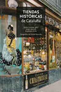 TIENDAS HISTORICAS DE CATALUÑA | 9788496521377 | AA.VV