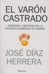 VARON CASTRADO, EL | 9788408069959 | DIAZ HERRERA, JOSE
