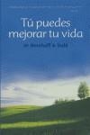 TU PUEDES MEJORAR TU VIDA | 9788425340628 | DAHL, BERNHOFF A
