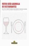 NUEVA GUIA LAGUNILLA DE RESTAURANTES : INCLUYE UN COMPLETO M | 9788461134120 | AA.VV.