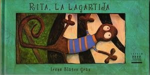 RITA, LA LAGARTIJA | 9788481315998 | BLASCO, IRENE