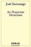 PEQUENAS MEMORIAS, AS | 9789722118316 | SARAMAGO, JOSE