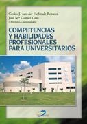 COMPETENCIAS Y HABILIDADES PROFESIONALES PARA UNIVERSITARIOS | 9788479787967 | AAVV