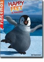 HAPPY FEET EL PINGUINO PINTEMOS | 9788434222748 | NORMA EDITORIAL