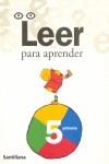 LEER PARA APRENDER 5 EDUCACION PRIMARIA | 9788429476231 | OBRA COLECTIVA