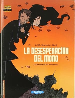 DESESPERACION DEL MONO,LA 1,LA NOCHE DE LAS LUCIERNAGAS | 9788461118502 | DEYRAUD, JEAN-PHILIPPE