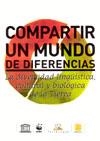 COMPARTIR UN MUNDO DE DIFERENCIAS | 9788496521490 | DIVERSOS