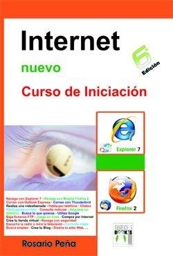 INTERNET NUEVO CURSO DE INICIACION | 9788496097810 | PEÑA, ROSARIO