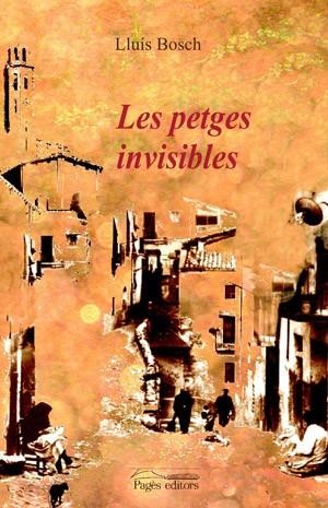 PETGES INVESIBLES, LES | 9788497794510 | BOSCH, LLUIS