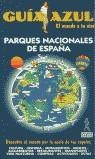 PARQUES NACIONALES DE ESPAÑA | 9788480232975 | VARIOS