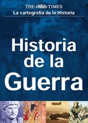HISTORIA DE LA GUERRA | 9788497345057 | VARIOS AUTORES