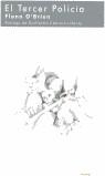 TERCER POLICIA, EL | 9788493150419 | O' BRIEN, FLANN