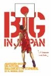 BIG IN JAPAN | 9788461138289 | CAMPUZANO DIAZ, LUIS FELIPE (1963- )   ,  [ET. AL.