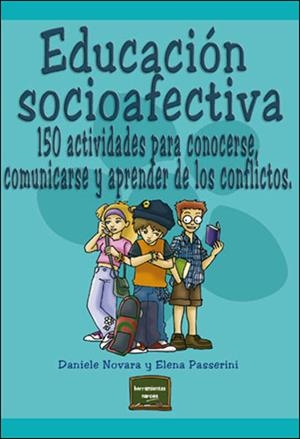 EDUCACION SOCIOAFECTIVA : 150 ACTIVIDADES PARA CONOCERSE, CO | 9788427715073 | NOVARA, DANIELE