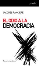 ODIO A LA DEMOCRACIA, EL | 9788461090112 | RANCIERE, JACQUES