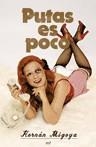 PUTAS ES POCO | 9788427033221 | MIGOYA, HERNAN
