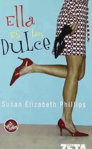 ELLA ES TAN DULCE | 9788496546738 | PHILLIPS, SUZAN ELIZABETH
