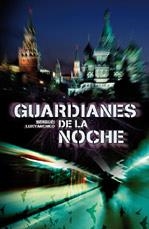 GUARDIANES DE LA NOCHE | 9788401336089 | LUKYANENKO, SERGUEI