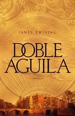 DOBLE AGUILA | 9788401336102 | TWINING, JAMES