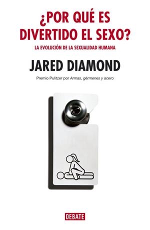 POR QUE ES DIVERTIDO EL SEXO | 9788483066959 | DIAMOND, JARED