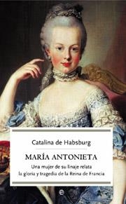 MARIA ANTONIETA | 9788497345880 | HASBURGO, CATALINA DE