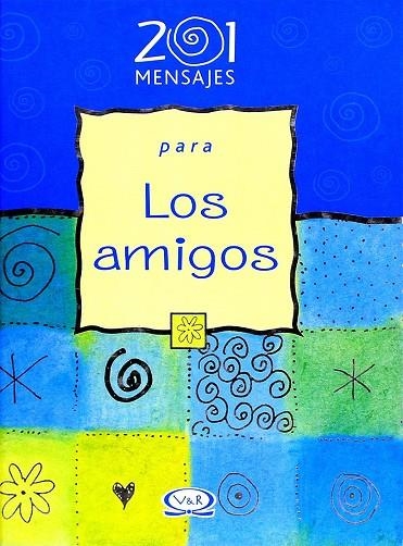 201 MENSAJES PARA LOS AMIGOS | 9789879201473 | LERNER, DIANA
