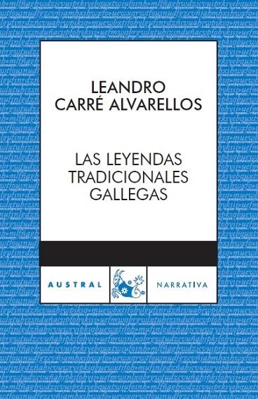 LEYENDAS TRADICIONALES GALLEGAS, LAS | 9788467024050 | CARRE ALVARELLOS, LEANDRO