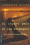 LEJANO PAÍS DE LOS ESTANQUES, EL | 9788423336760 | SILVA, LORENZO