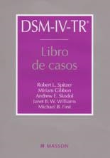 DSM-IV-TR LIBRO DE CASOS | 9788445812235 | SPITZER/GIBBON/SKODOL/...