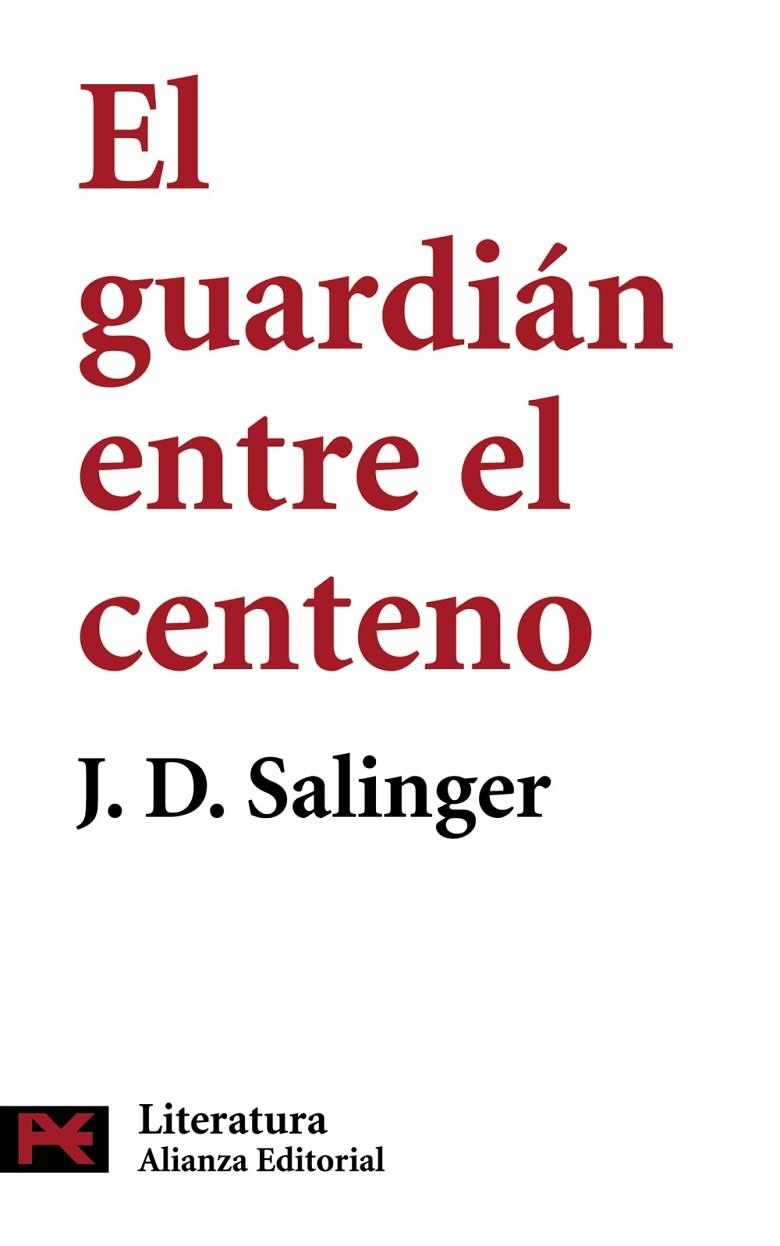 GUARDIAN ENTRE EL CENTENO, EL | 9788420660851 | SALINGER, J D