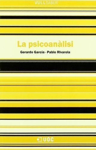 PSICOANALISI, LA | 9788497885249 | GARCIA, GERARDO