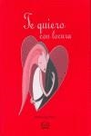 TE QUIERO CON LOCURA | 9789879201459 | LOPEZ, VICTORIA