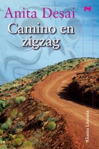 CAMINO EN ZIG ZAG | 9788420645902 | DESAI, ANITA